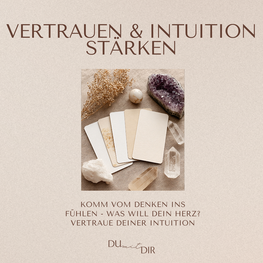 Vom Kopf ins Herz kommen - Stärke das Vertrauen in Dich und Deine Intuition - Masterclass